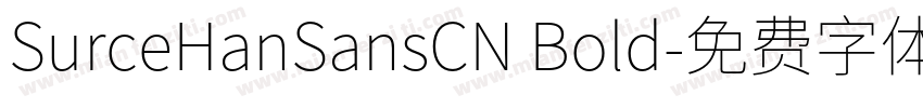 SurceHanSansCN Bold字体转换